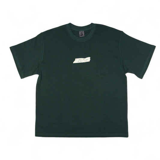 "If I Don't Text You..." T-Shirt